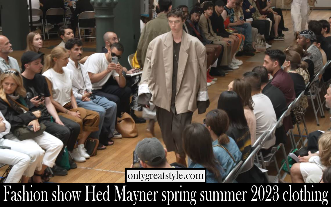 Fashion show Hed Mayner spring summer 2023 clothing