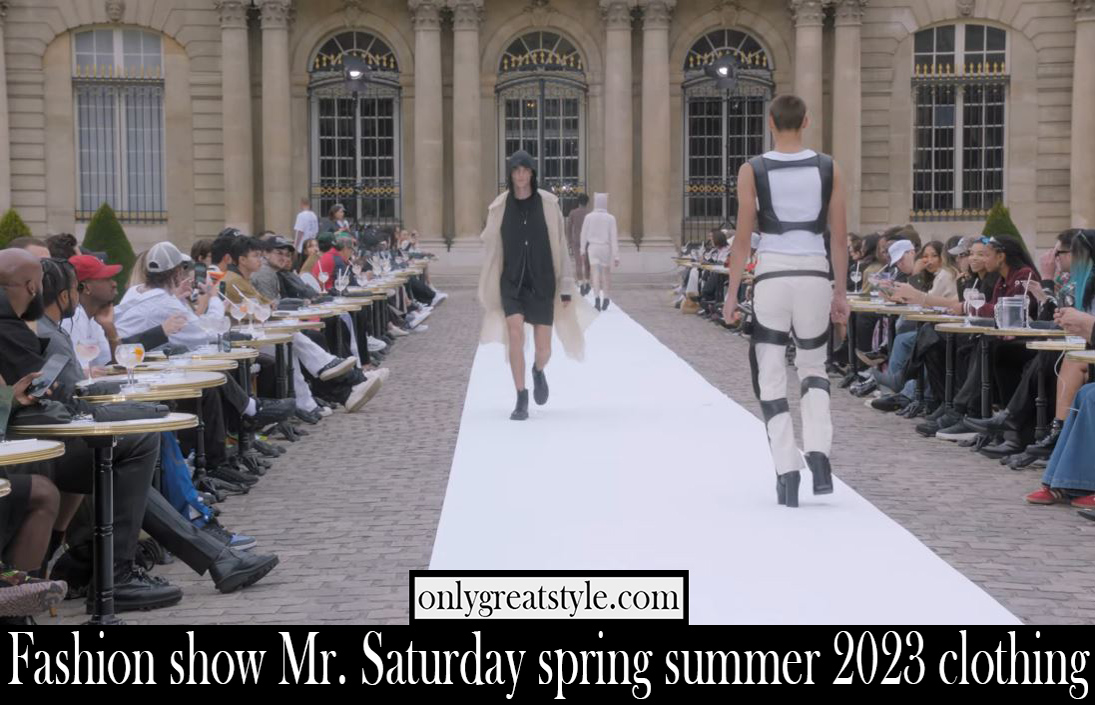 Fashion show Mr. Saturday spring summer 2023 clothing