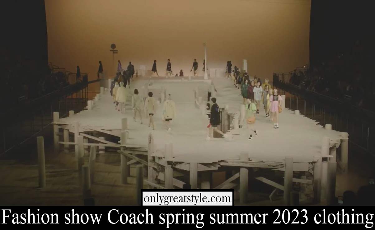 Fashion show Coach spring summer 2023 clothing