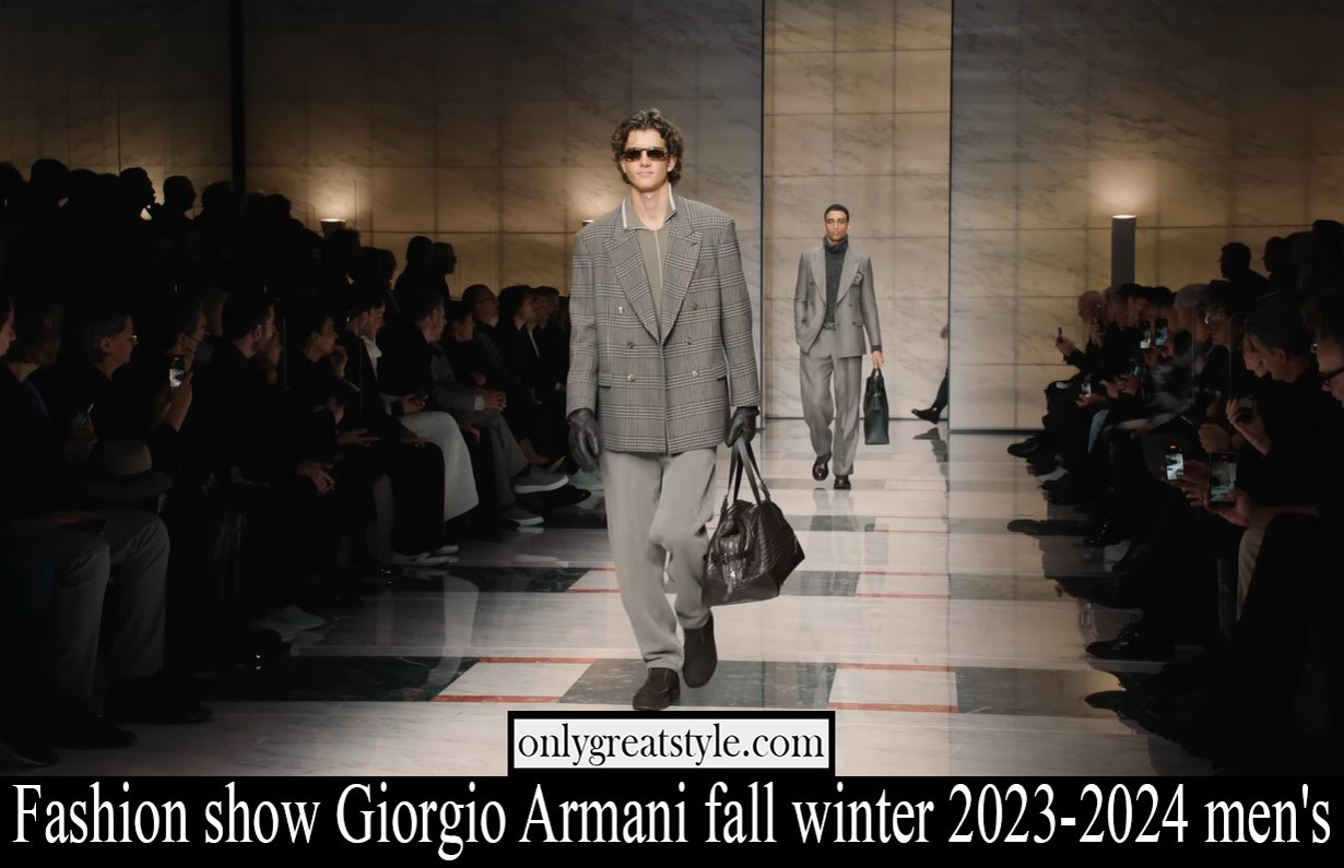 Fashion show Giorgio Armani fall winter 2023 2024 mens
