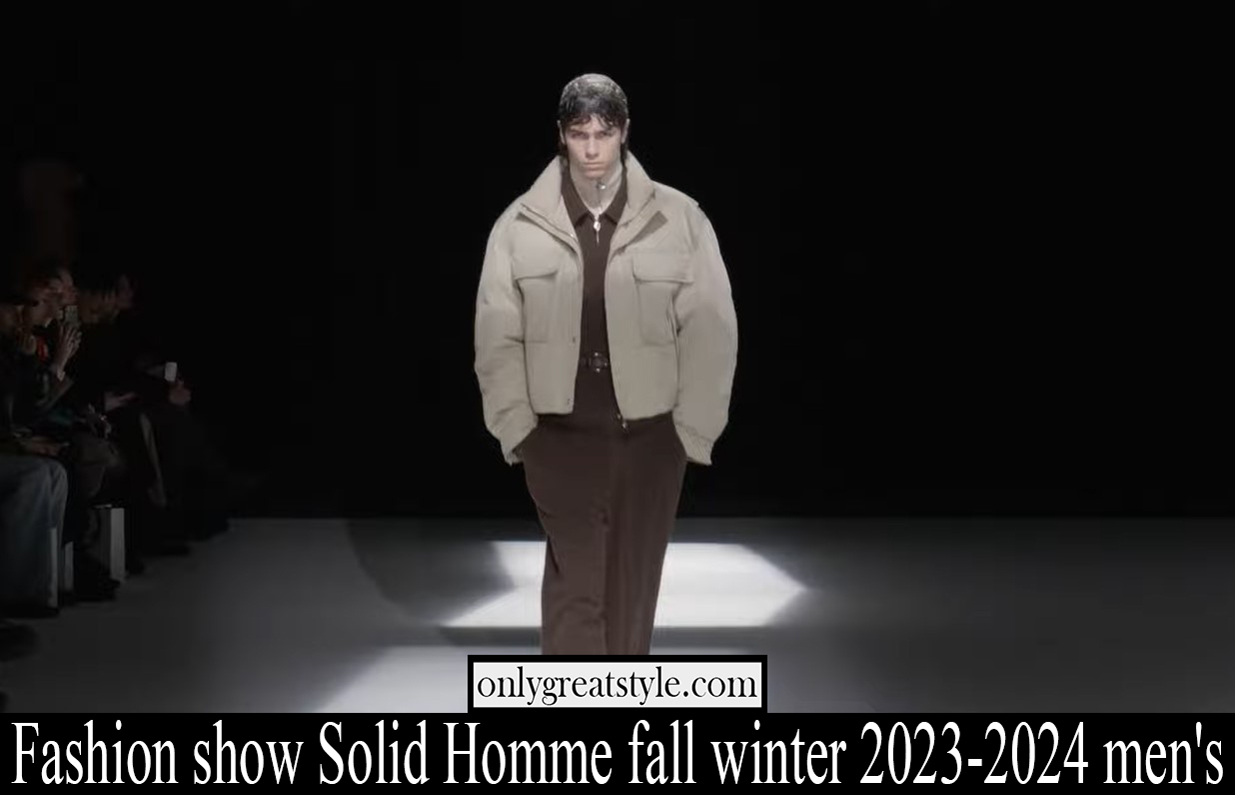 Fashion show Solid Homme fall winter 2023 2024 mens
