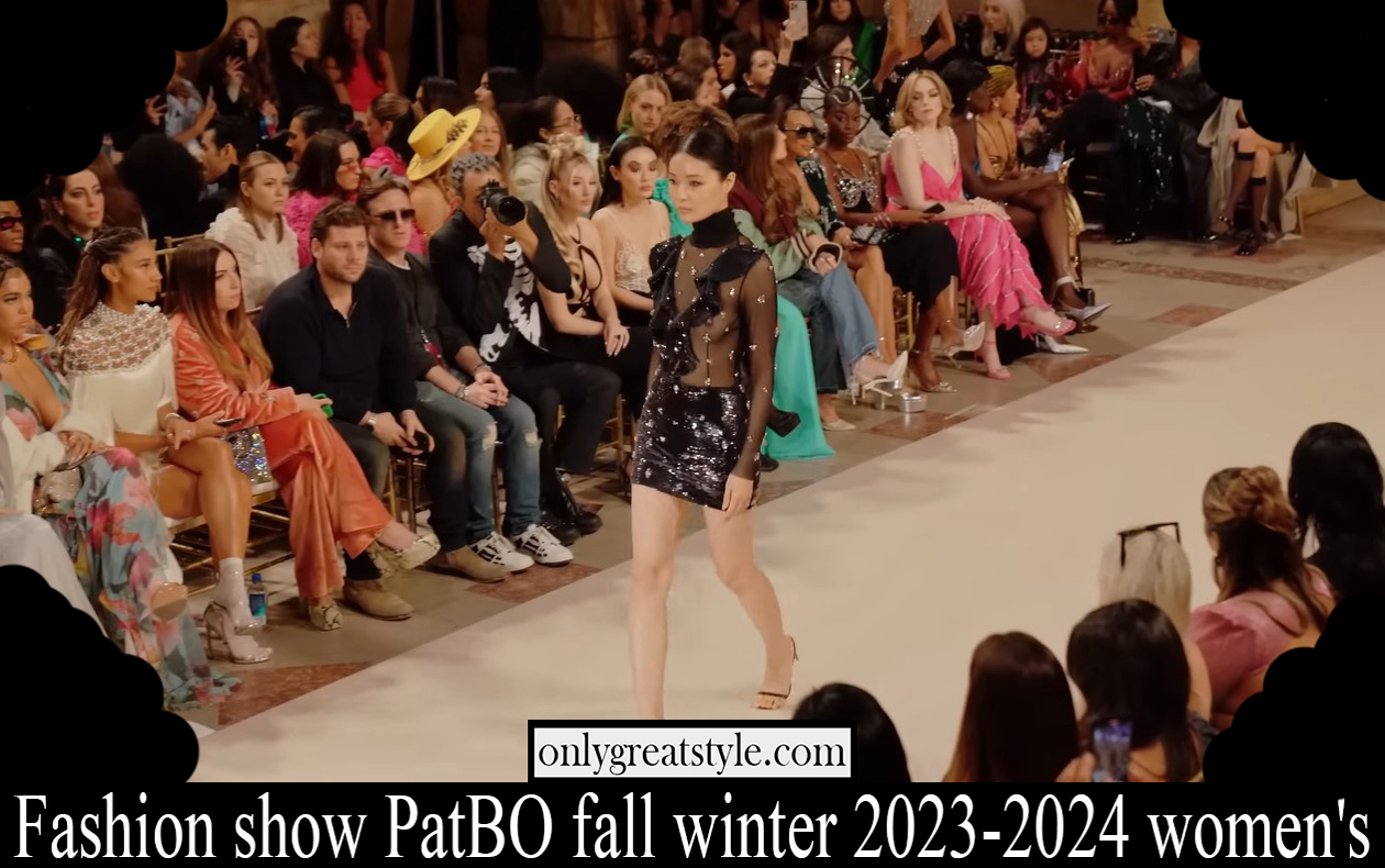 Fashion show PatBO fall winter 2023 2024 womens