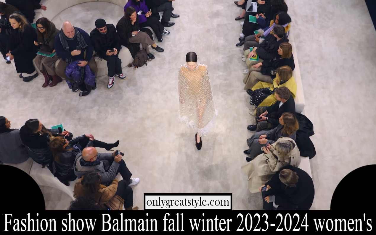 Fashion show Balmain fall winter 2023 2024 womens