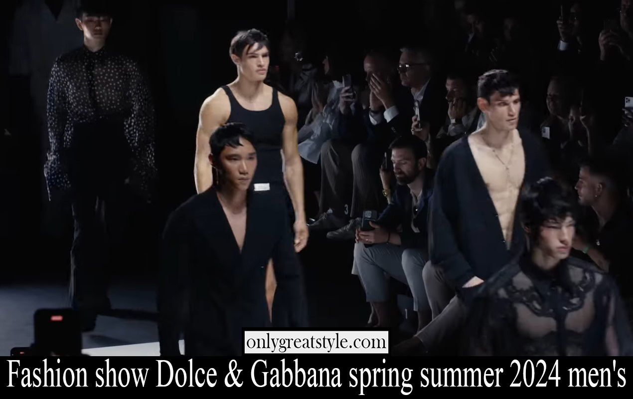 Fashion show Dolce Gabbana spring summer 2024 men's