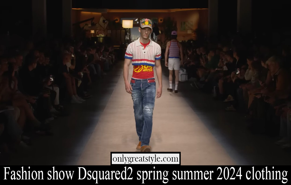Fashion show Dsquared2 spring summer 2024 clothing