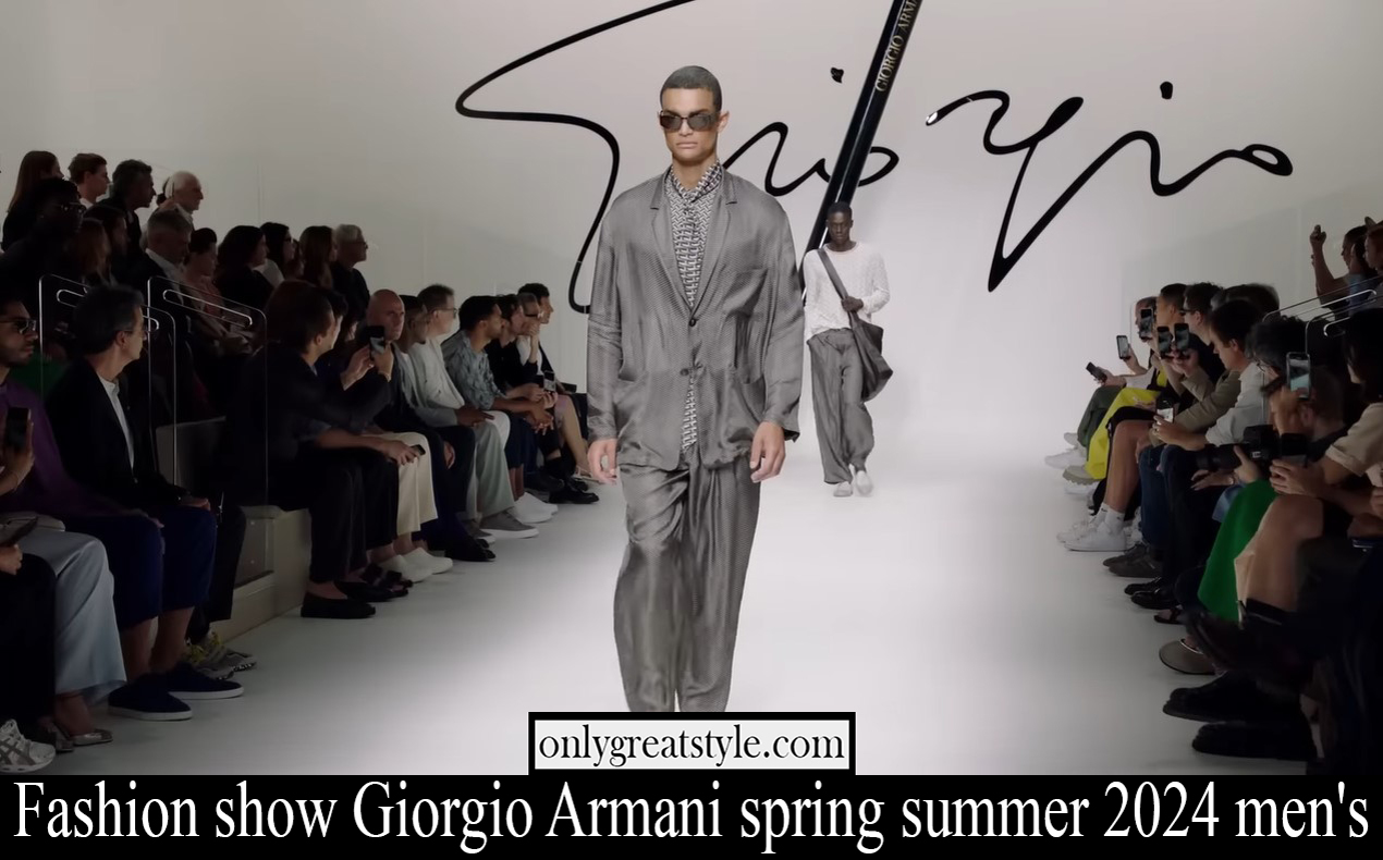 Fashion show Giorgio Armani spring summer 2024 men's