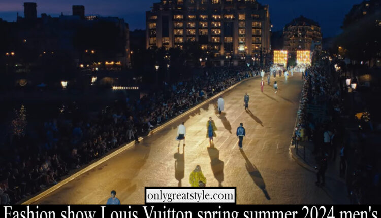 Fashion show Louis Vuitton spring summer 2024 men’s